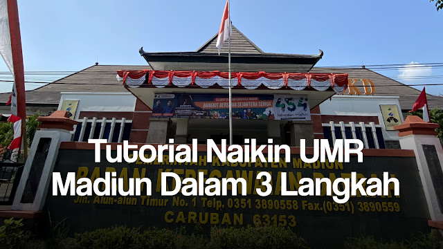 Kota Madiun: Daya Beli Masyarakatnya Tinggi, UMR-nya Tidak!